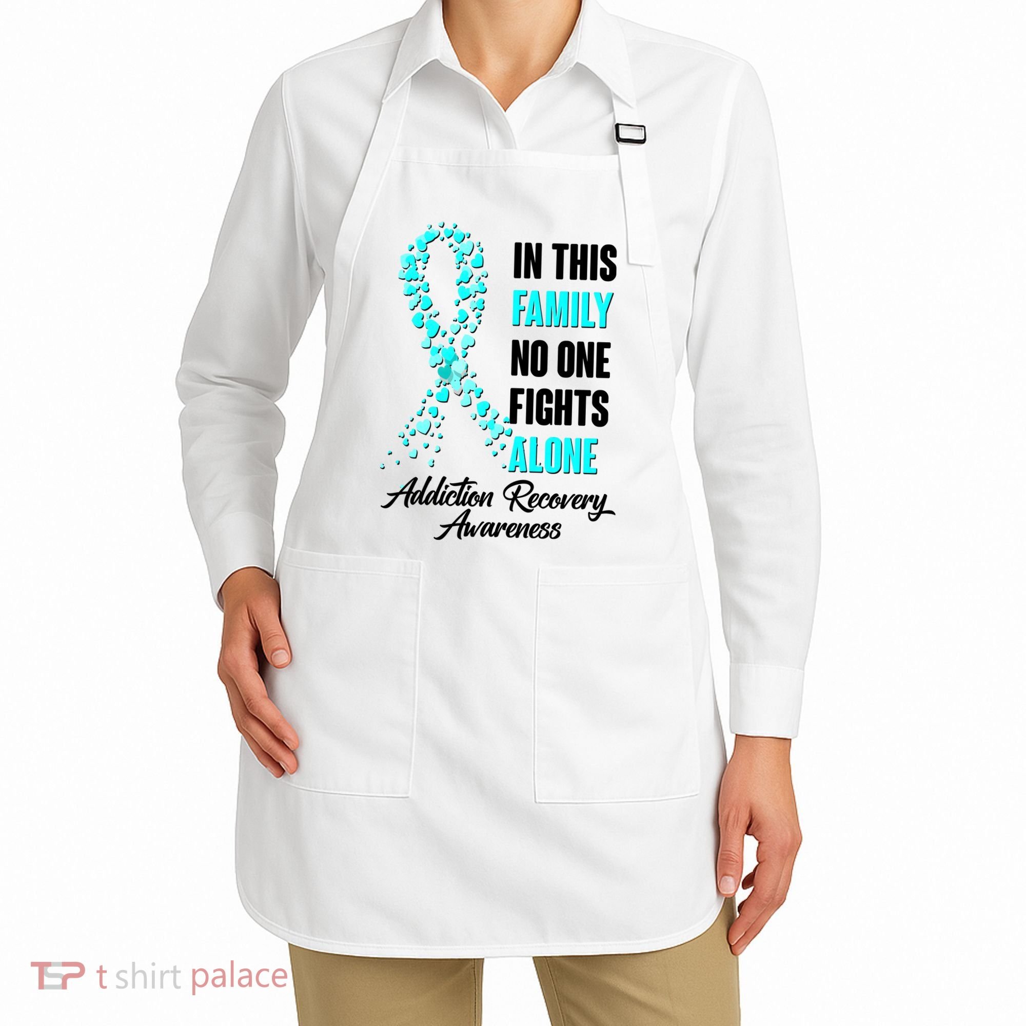 In This Family No One Fight Alone Addiction Recovery Awareness Apron
