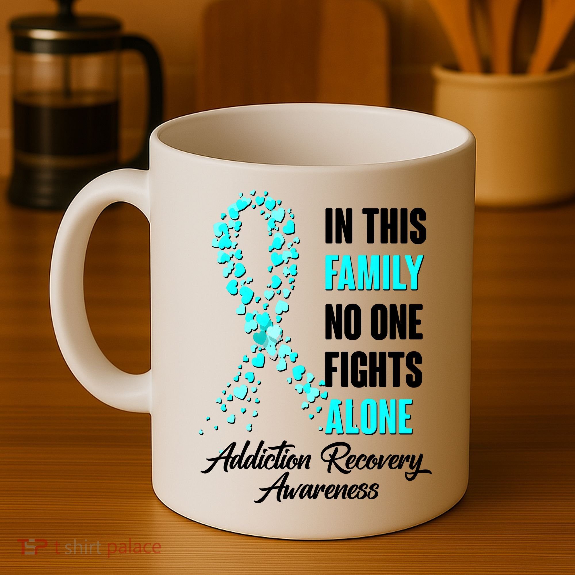 In This Family No One Fight Alone Addiction Recovery Awareness Coffee Mug