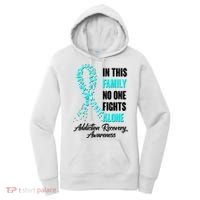 In This Family No One Fight Alone Addiction Recovery Awareness Women's Hoodie thumb 0