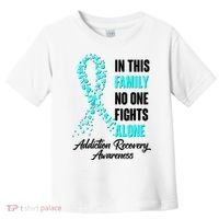 In This Family No One Fight Alone Addiction Recovery Awareness Toddler T-Shirt thumb 0