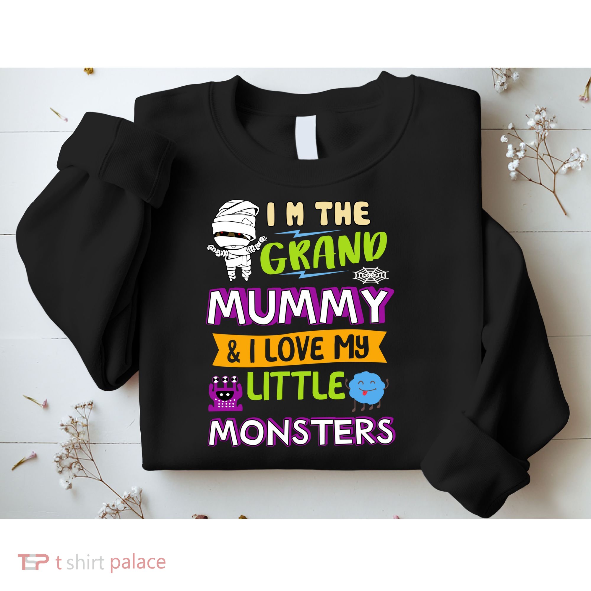 I'm The Grand Mummy & I Love My Little Monsters Sweatshirt