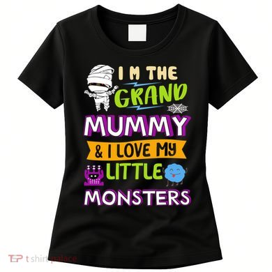 I'm The Grand Mummy & I Love My Little Monsters Women's T-Shirt