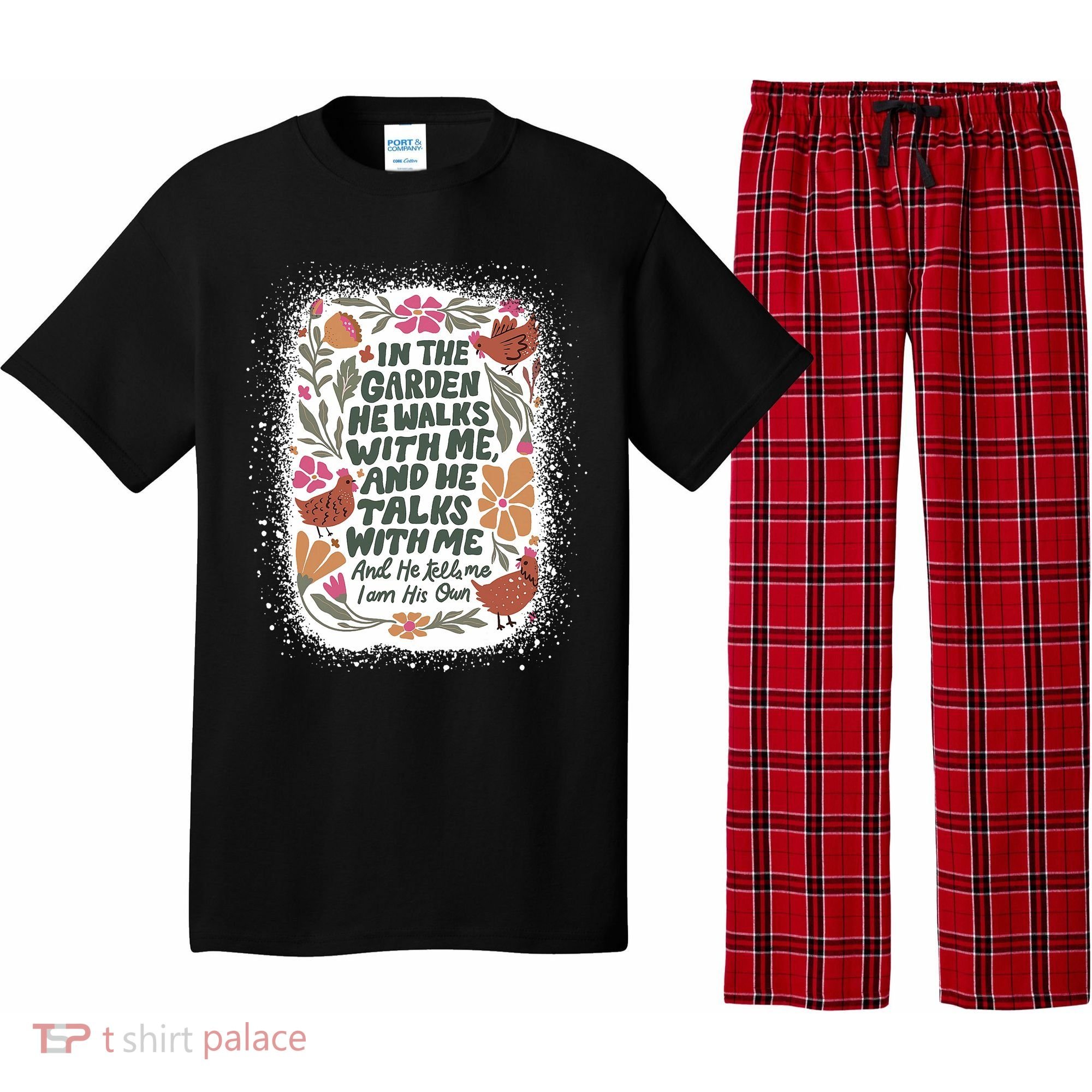 In The Garden He Walks With Me And He Talks With Me Funny Pajama Set
