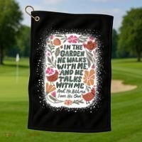 In The Garden He Walks With Me And He Talks With Me Funny Golf Towel thumb 1
