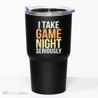 I Take Game Night Seriously Board Game Tumbler thumb 0
