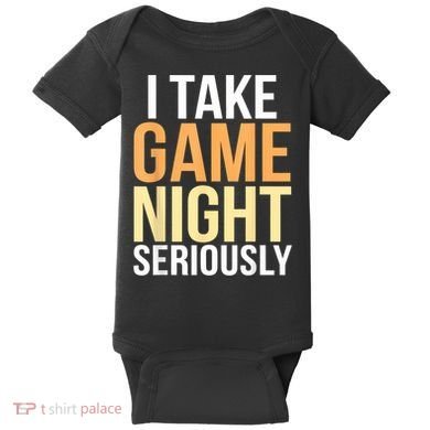 I Take Game Night Seriously Board Game Baby Bodysuit