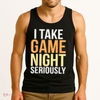 I Take Game Night Seriously Board Game Tank Top thumb 3
