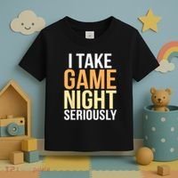 I Take Game Night Seriously Board Game Toddler T-Shirt thumb 3