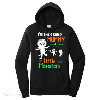 IM The Grand Mummy And I Love My Little Monsters Grandma Gift Women's Hoodie