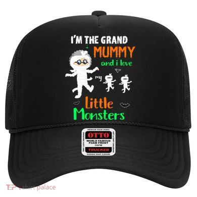 IM The Grand Mummy And I Love My Little Monsters Grandma Gift Hat