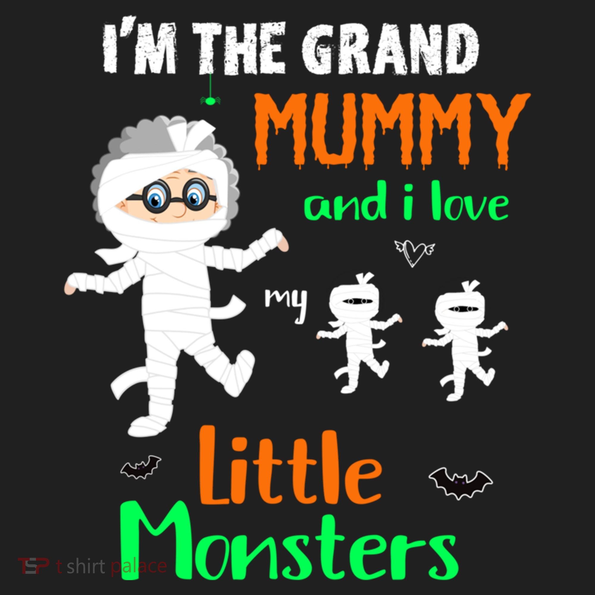 IM The Grand Mummy And I Love My Little Monsters Grandma Gift Hat