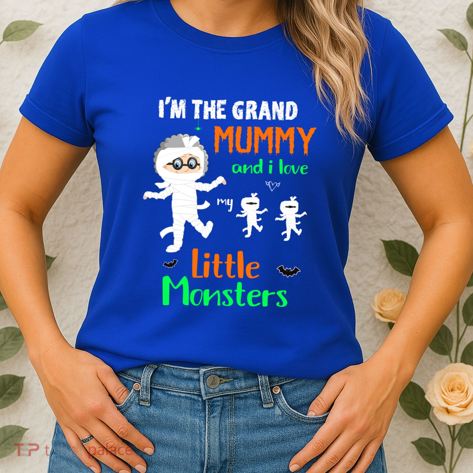 IM The Grand Mummy And I Love My Little Monsters Grandma Gift Women's T-Shirt