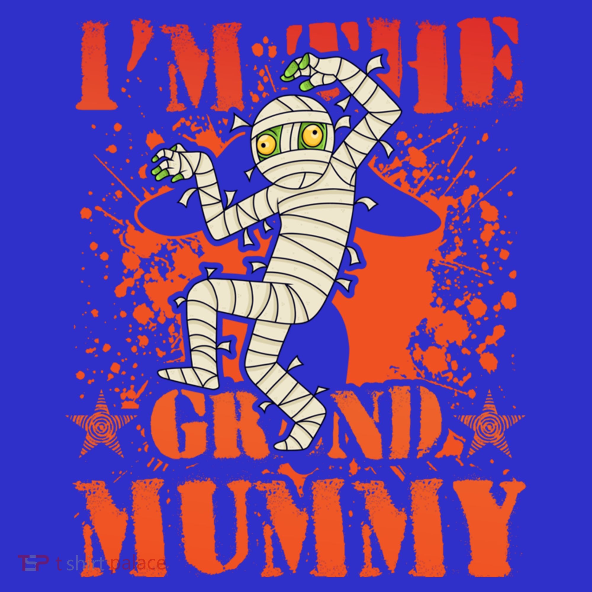 IM The Grand Mummy Funny Grandma Family Halloween Meaningful Gift Hoodie