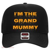IM The Grand Mummy Funny Halloween October Fall Gift Hat thumb 0