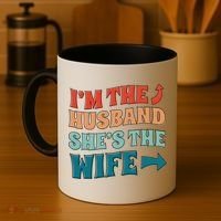 I'm The Husband She's The Wife Funny Coffee Mug thumb 4