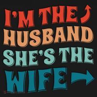 I'm The Husband She's The Wife Funny Mousepad thumb 1