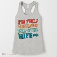 I'm The Husband She's The Wife Funny Women's Tank Top thumb 0