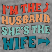 I'm The Husband She's The Wife Funny Women's Tank Top thumb 5