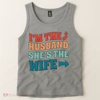 I'm The Husband She's The Wife Funny Tank Top thumb 2