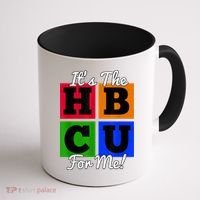 It's The HBCU For Me Apparel Coffee Mug thumb 1