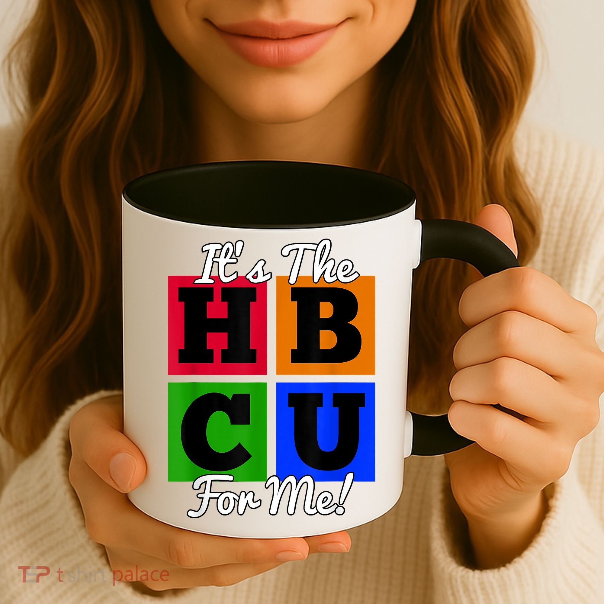 It's The HBCU For Me Apparel Coffee Mug