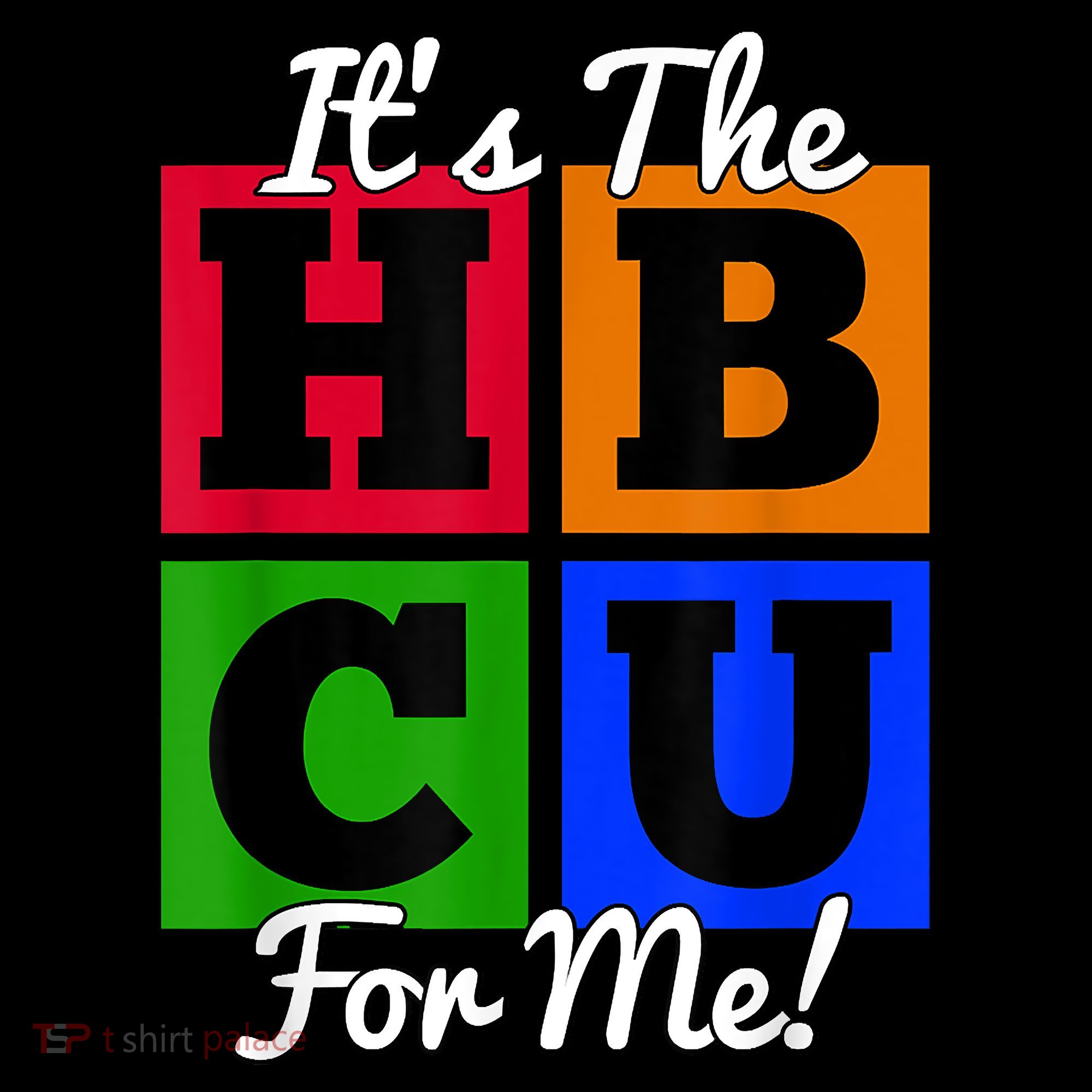 It's The HBCU For Me Apparel Mousepad