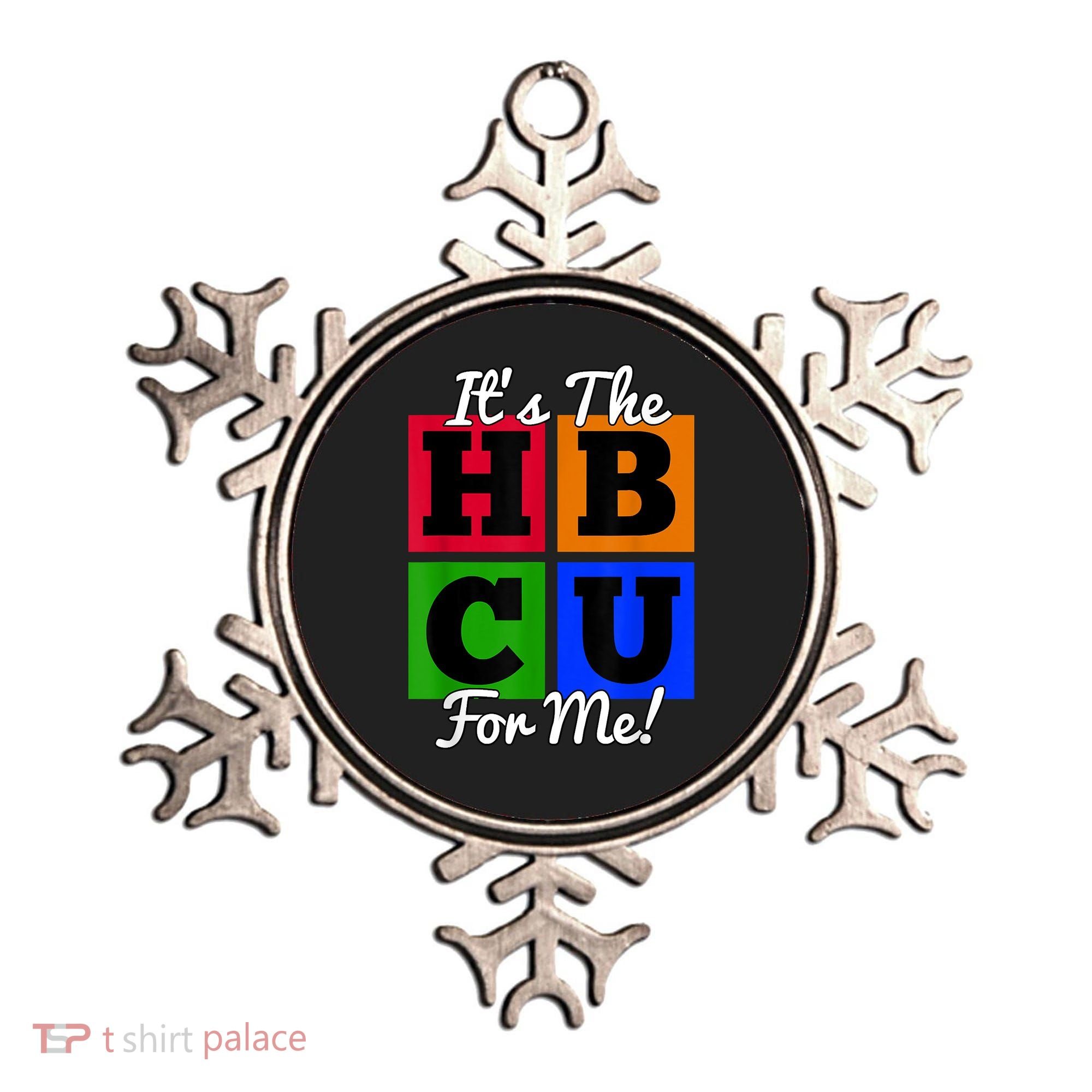 It's The HBCU For Me Apparel Ornament