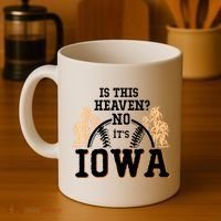 Is This Heaven No It’s Iowa Baseball Field Of Dreams Coffee Mug thumb 4