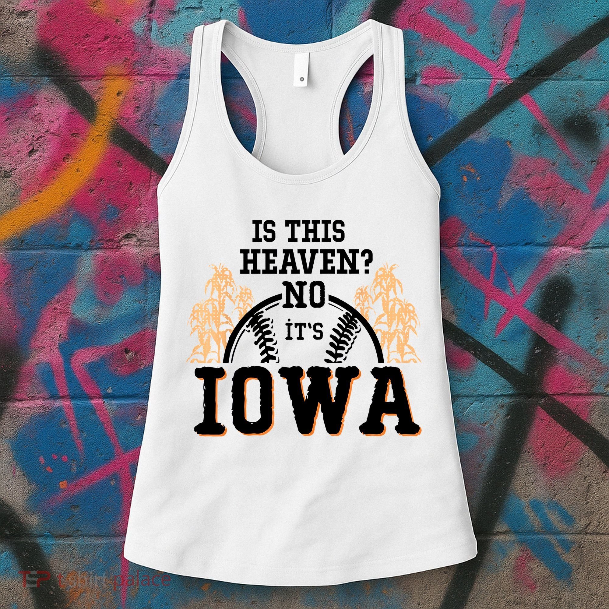 Is This Heaven No It’s Iowa Baseball Field Of Dreams Women's Tank Top
