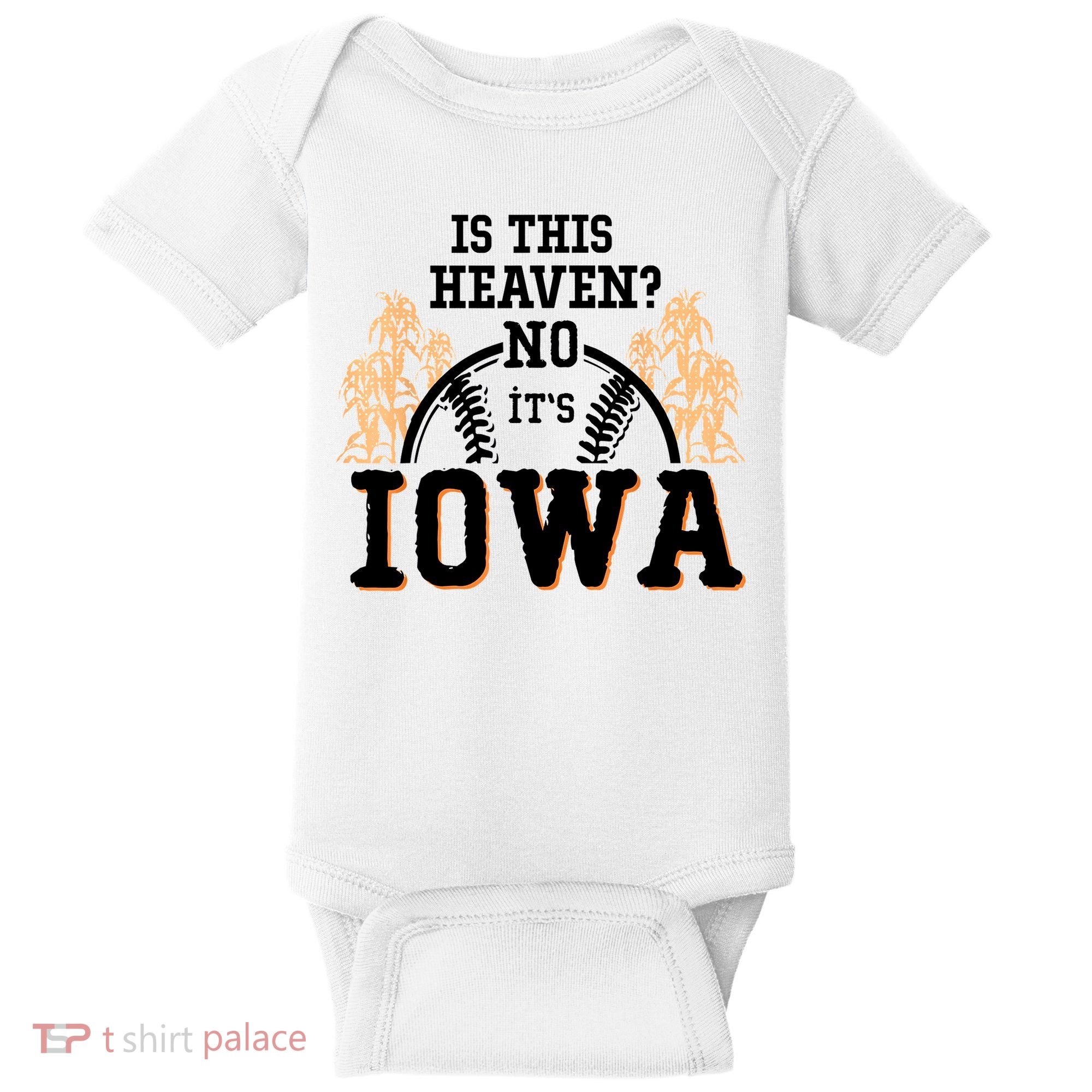 Is This Heaven No It’s Iowa Baseball Field Of Dreams Baby Bodysuit