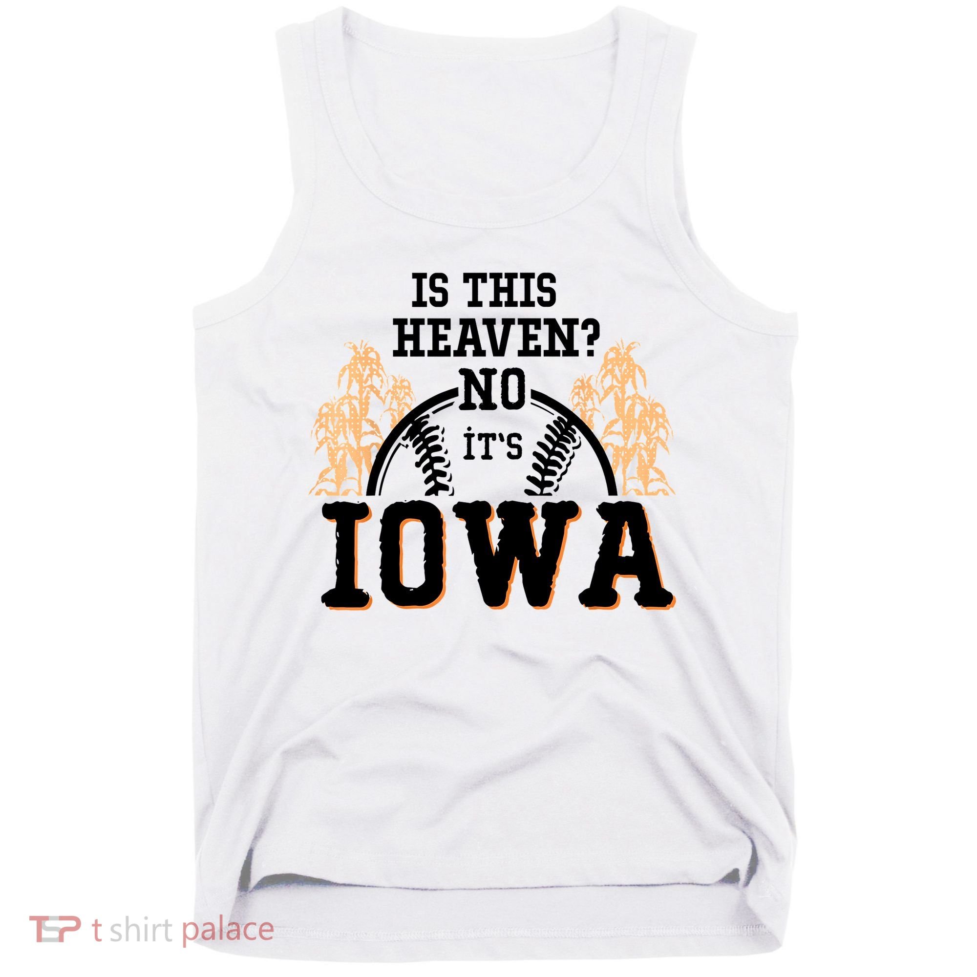 Is This Heaven No It’s Iowa Baseball Field Of Dreams Tank Top