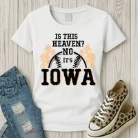 Is This Heaven No It’s Iowa Baseball Field Of Dreams Women's T-Shirt thumb 3