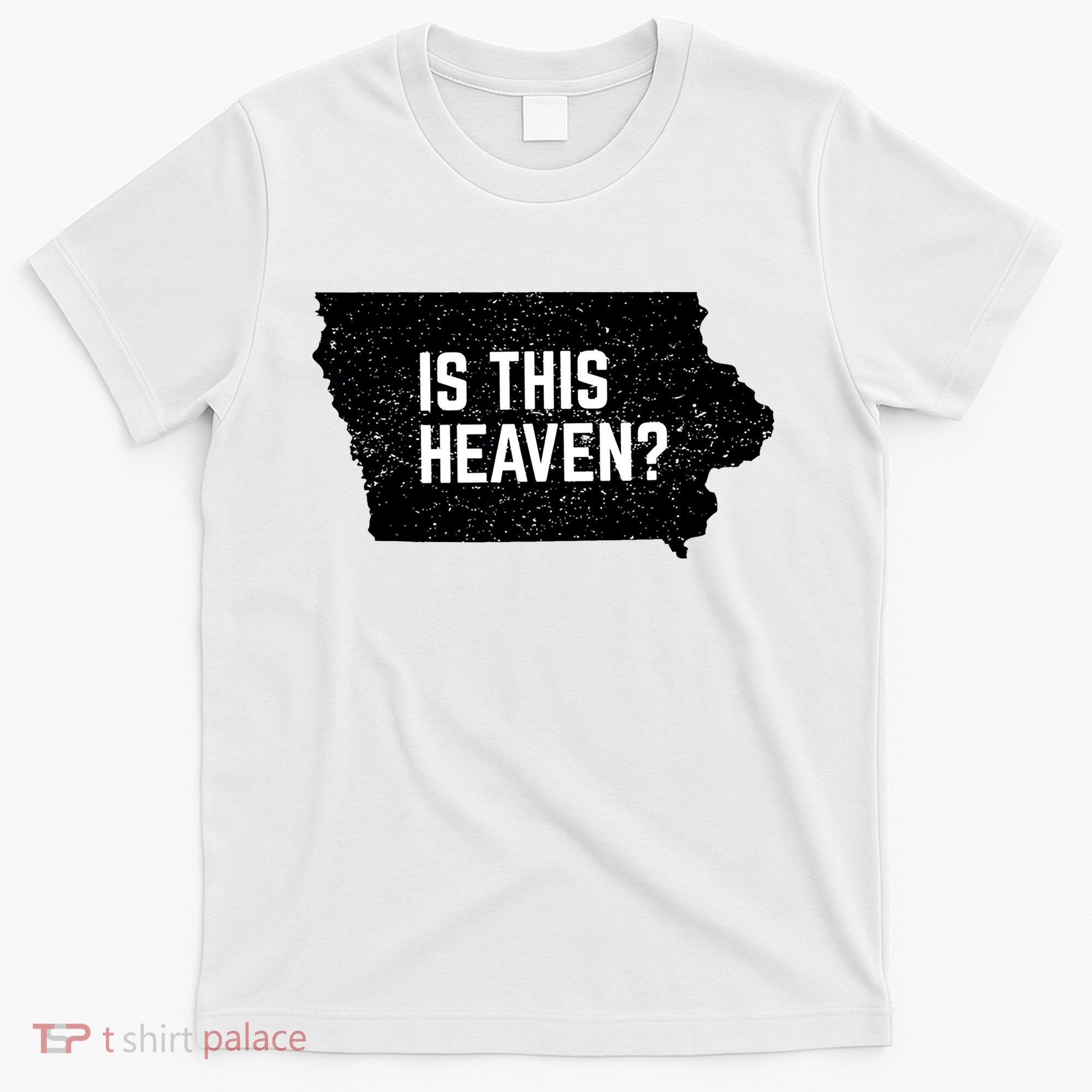 Is This Heaven No It’s Iowa Baseball Field Of Dreams T-Shirt