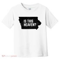 Is This Heaven No It’s Iowa Baseball Field Of Dreams Toddler T-Shirt thumb 0