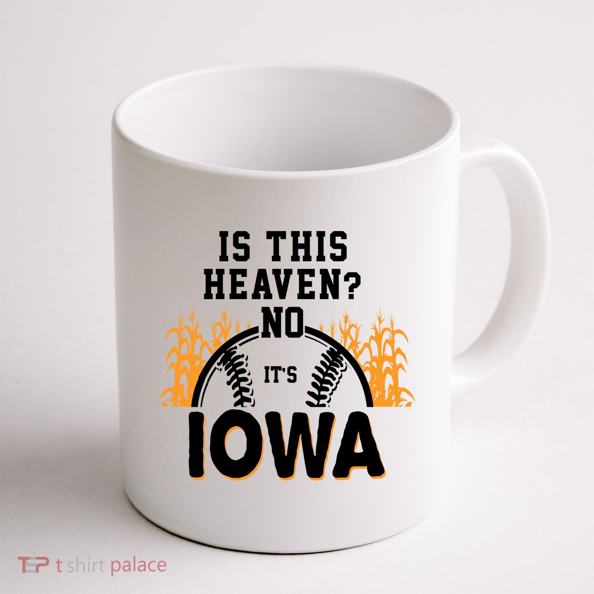 Is This Heaven No It's Iowa Baseball Coffee Mug