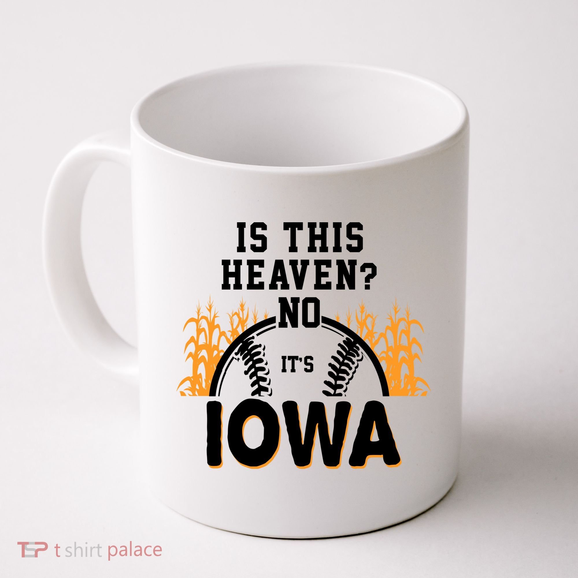 Is This Heaven No It's Iowa Baseball Coffee Mug