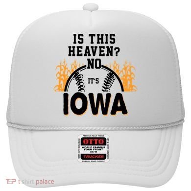 Is This Heaven No It's Iowa Baseball Hat