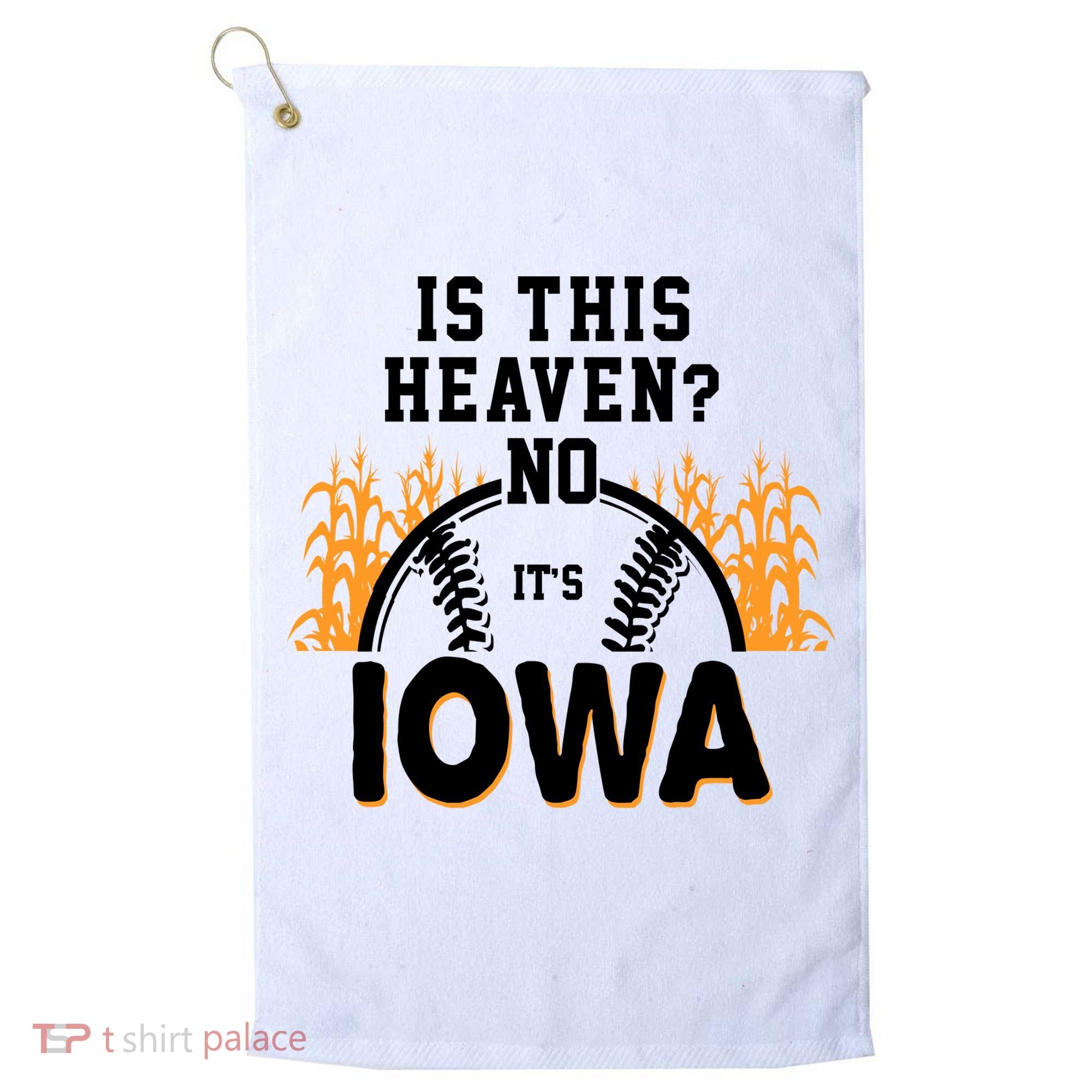 Is This Heaven No It's Iowa Baseball Golf Towel