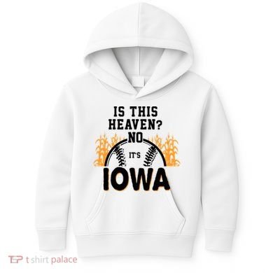 Is This Heaven No It's Iowa Baseball Kids Hoodie