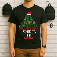 ItS Too Hot For Ugly Christmas Funny Xmas T-Shirt thumb 6