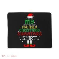 ItS Too Hot For Ugly Christmas Funny Xmas Mousepad thumb 0