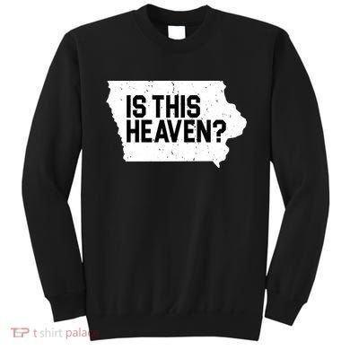 Is This Heaven Iowa Baseball Sweatshirt