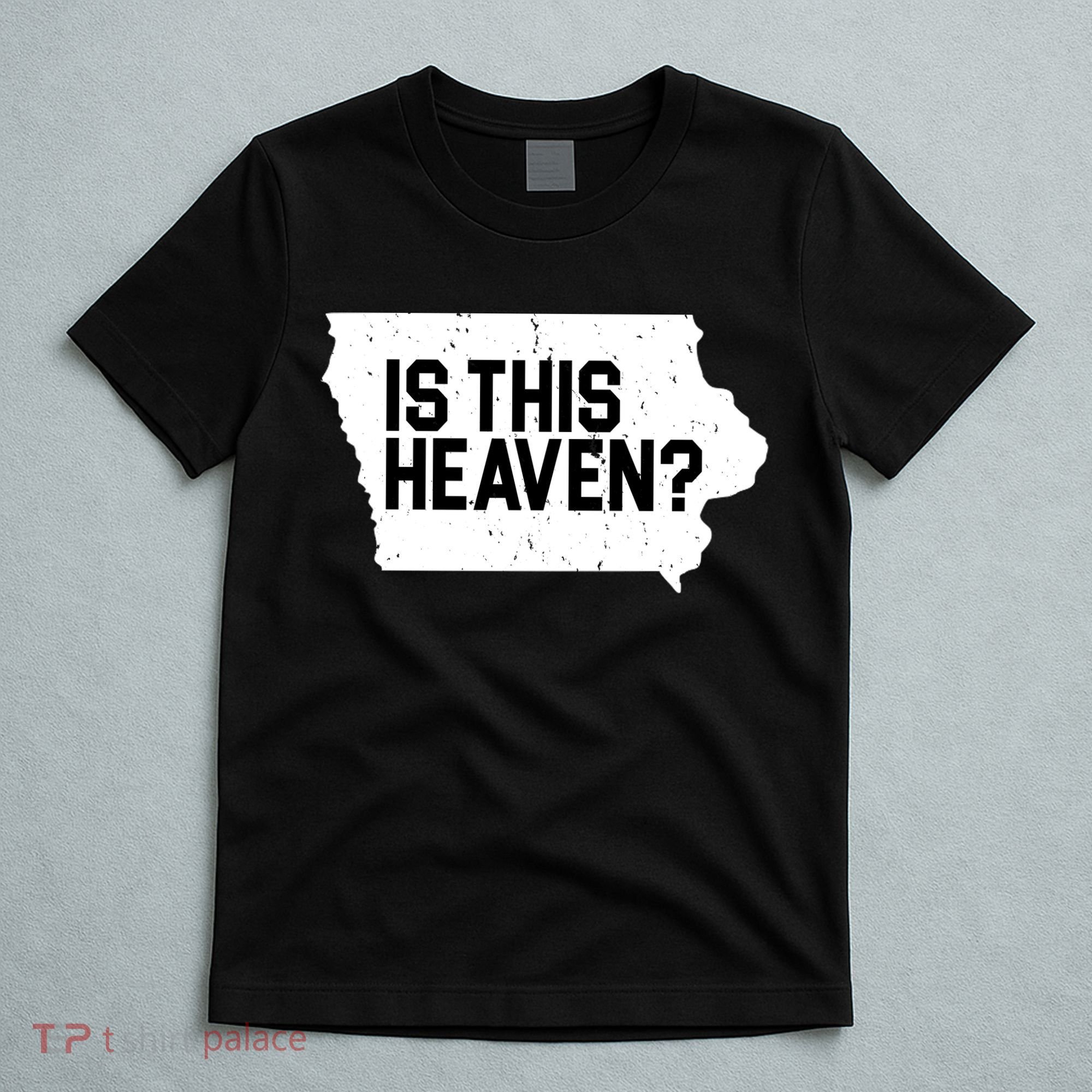 Is This Heaven Iowa Baseball T-Shirt