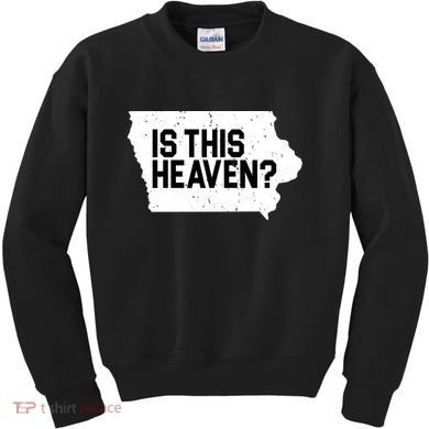 Is This Heaven Iowa Baseball Kids Sweatshirt