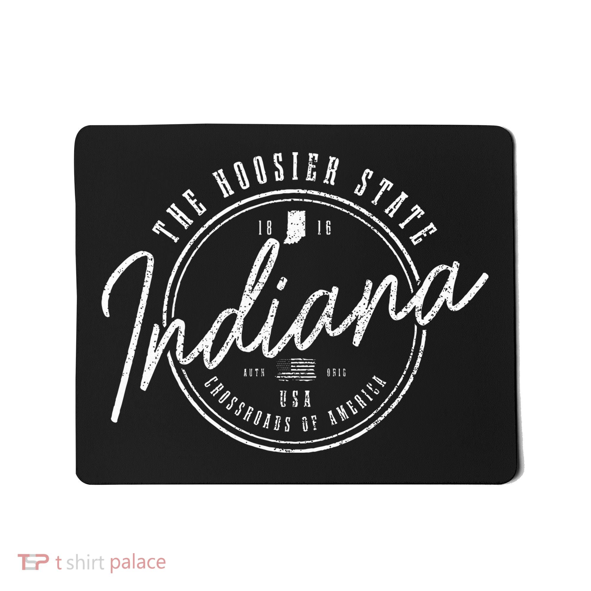 Indiana The H.O.O.S.I.E.R State Est. 1816 Usa America Souvenir Mousepad