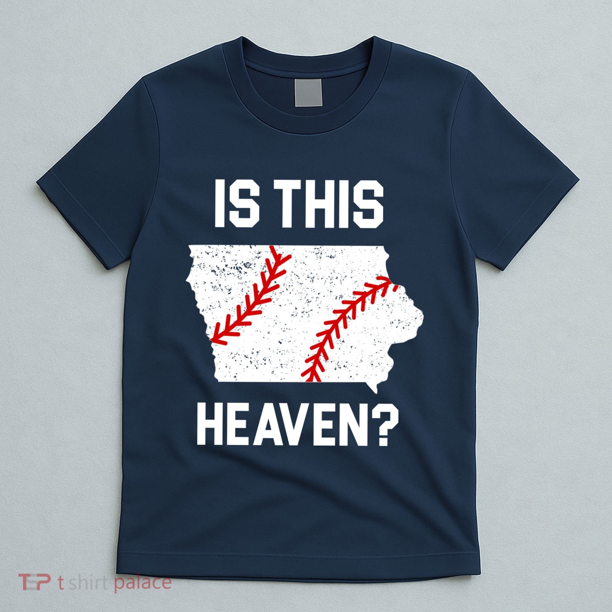 Is This Heaven Iowa Baseball T-Shirt