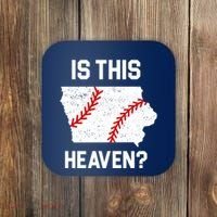 Is This Heaven Iowa Baseball Coaster thumb 0