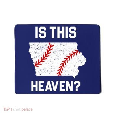 Is This Heaven Iowa Baseball Mousepad