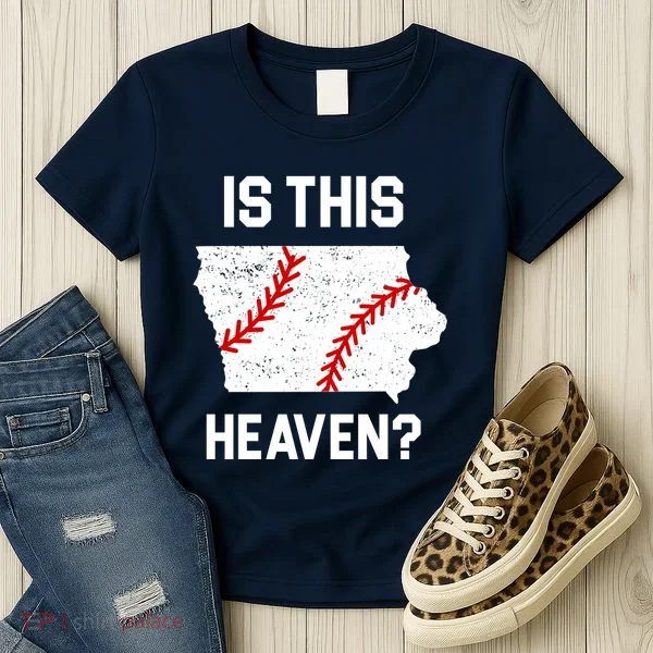 Is This Heaven Iowa Baseball Women's T-Shirt