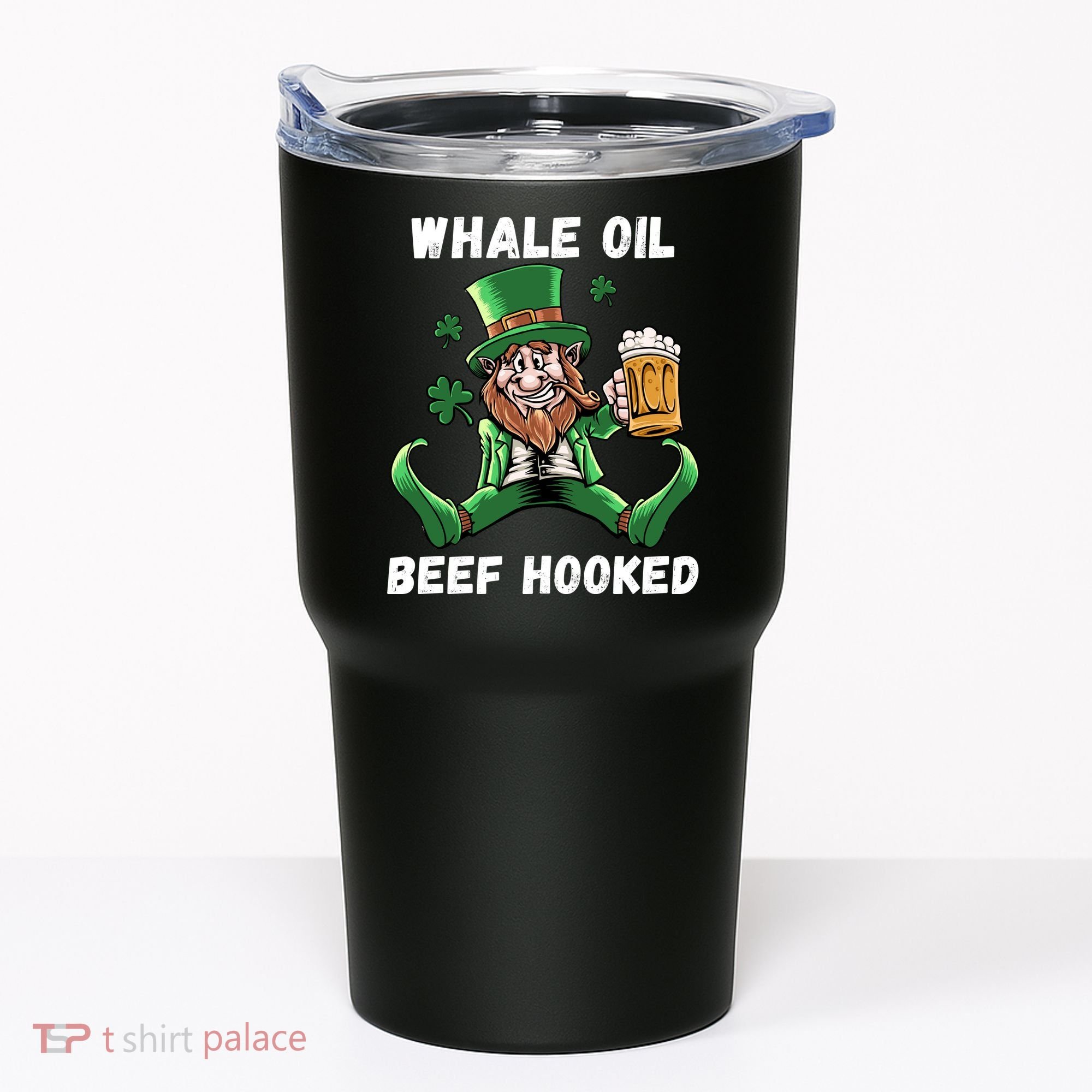 IRISH TODAY HUNGOVER TOMORROW ST PATRICKS DAY Tumbler